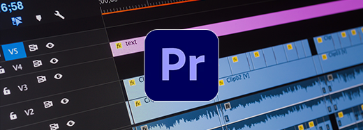 Formation montage vidéo Adobe Premiere Pro